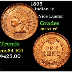 1895 Indian Cent 1c Grades Choice Unc RD