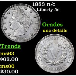 1883 n/c Liberty Nickel 5c Grades Unc Details