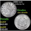 Image 1 : 1883 n/c Liberty Nickel 5c Grades Unc Details