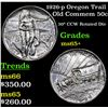 Image 1 : 1926-p Oregon Trail Old Commem Half Dollar 50c Grades GEM+ Unc