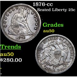 1876-cc Seated Liberty Quarter 25c Grades AU, Almost Unc