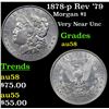 Image 1 : 1878-p Rev '79 Morgan Dollar $1 Grades Choice AU/BU Slider