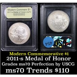 2011-s Medal of Honor Modern Commem Dollar $1 Graded ms70, Perfection By USCG