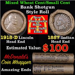 Mixed small cents 1c orig shotgun roll, 1918-d Wheat Cent, 1887 Indian Cent other end,McDnalds Wrapp