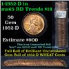 Image 1 : Uncirculated 1c roll, 1952-d  50 pcs Grades