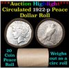 Image 1 : ***Auction Highlight*** Full solid date 1922-p Peace silver dollar roll (fc)