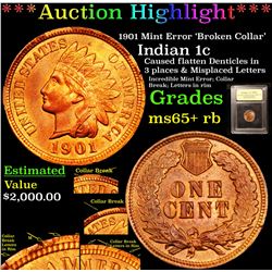 ***Auction Highlight*** 1901 Mint Error 'Broken Collar' Indian Cent 1c Graded Gem+ Unc RB BY USCG (f