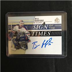 2019-20 SP Sign Of The Times Bill Ranford