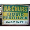 'NA-CHURS' Fertilizer 2 sided advertising sign #1132671