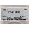 Image 3 : 1881-S MORGAN SILVER DOLLAR PCGS MS65