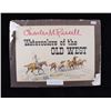 Image 33 : Charles M. Russell Watercolors of the Old West