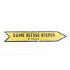 Image 1 : Original Montana Game Refuge Keeper 5 Miles Sign