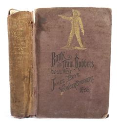 Bank & Train Robbers of the West by A.C. Appler