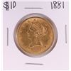 Image 1 : 1881 $10 Liberty Head Eagle Gold Coin