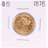 Image 1 : 1878 $5 Liberty Head Half Eagle Gold Coin