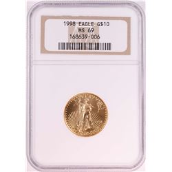 1998 $10 American Gold Eagle Coin NGC MS69