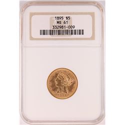 1895 $5 Liberty Head Half Eagle Coin NGC MS61