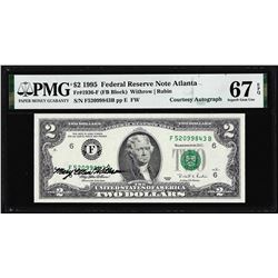 1995 $2 Federal Reserve Note PMG Superb Gem Uncirculated 67EPQ Courtesy Autograph