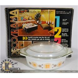 PYREX CASSEROLE DISH WITH LID & MID CENTURY