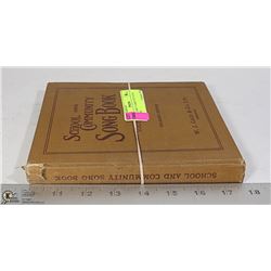 SCHOOL AND  COMMUNITY SONG BOOK 1931