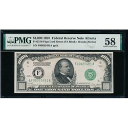 1928 $1000 Atlanta Federal Reserve Note PMG 58