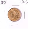 Image 1 : 1878 $5 Liberty Head Half Eagle Gold Coin