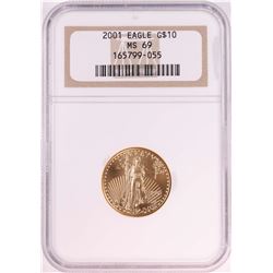 2001 $10 American Gold Eagle Coin NGC MS69