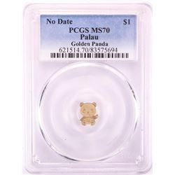 No Date $1 Palau Golden Panda Gold Coin PCGS MS70