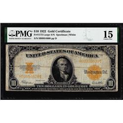 1922 $10 Gold Certificate Note Fr.1173 PMG Choice Fine 15