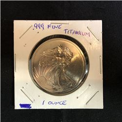 ONE OUNCE .999 FINE TITANIUM COIN