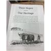 Image 2 : History Book - Their Hopes Our Heritage