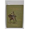 Image 1 : Antique hardcover book " On Service at Home and Abroad" by Major J. Percy Groves. Published in 1890 