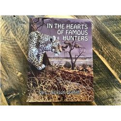 SPECIAL EDITION "IN THE HEARTS OF FAMOUS HUNTERS" SIGNED BY AUTHOR L. DICKSON GRIFFITH