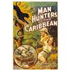 Image 1 : Man Hunters of the Caribbean (Inter Continent, 1938). O 