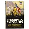 Image 1 : Pershing's Crusaders (First National, 1918). One Sheet 