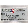 Image 3 : 2006-D MONTICELLO NICKEL PCGS MS68FS SATIN FINISH