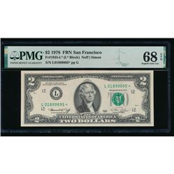 1976 $2 San Francisco Federal Reserve STAR Note PMG 68EPQ