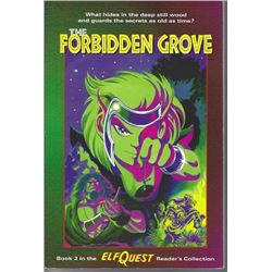 "THE FORBIDDEN GROVE" ELF QUEST BOOK 2