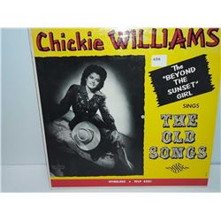 Chickie Williams sings the old songs fair condition quality records