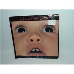 Men Without Hats 45 side one Pop Goes the World slide to the end of the world good condition