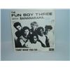 Image 1 : Bananarama 45 side one can't what you do side two fun Rama theme fair condition