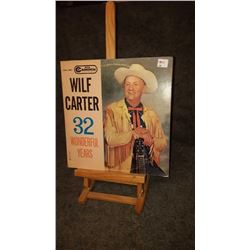 Wilf Carter 32 wonderful years good condition