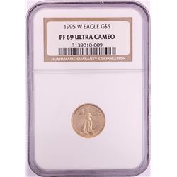 1995-W $5 Proof American Gold Eagle Coin NGC PF69 Ultra Cameo