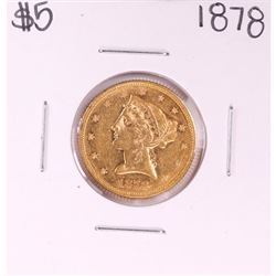 1878 $5 Liberty Head Half Eagle Gold Coin