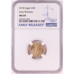 2018 $5 American Gold Eagle Coin NGC MS69 Early Releases