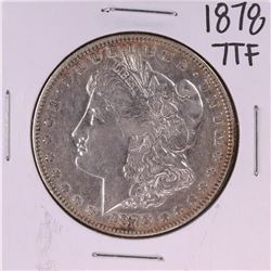 1878 7TF $1 Morgan Silver Dollar Coin