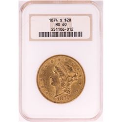 1874-S $20 Liberty Head Double Eagle Gold Coin NGC MS60