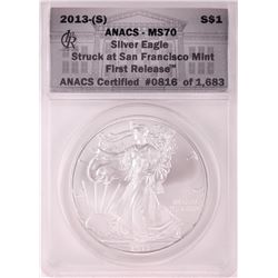 2013-(S) $1 American Silver Eagle Coin ANACS MS70 San Francisco First Release