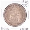 Image 1 : 1878-CC $1 Trade Silver Dollar Coin