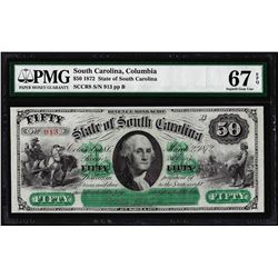 1872 $50 State of South Carolina Revenue Bond Obsolete Note PMG Superb Gem Unc. 67EPQ